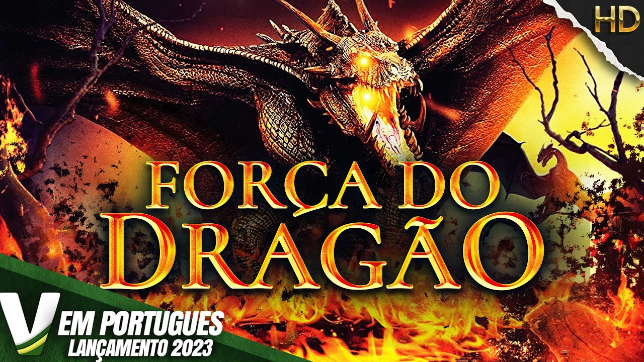 FORÇA DO DRAGÃO | LANÇAMENTO 2023 | FILME DE AÇÃO COMPLETO DUBLADO EM PORTUGUÊS