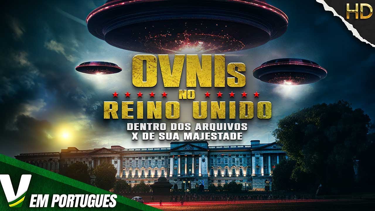 OVNIS NO REINO UNIDO | NOVO FILME HD COMPLETO DUBLADO EM PORTUGUÊS