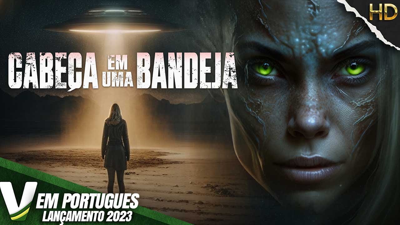 CABEÇA EM UMA BANDEJA | LANÇAMENTO 2023 | NOVO FILME HD HORROR COMPLETO DUBLADO EM PORTUGUÊS