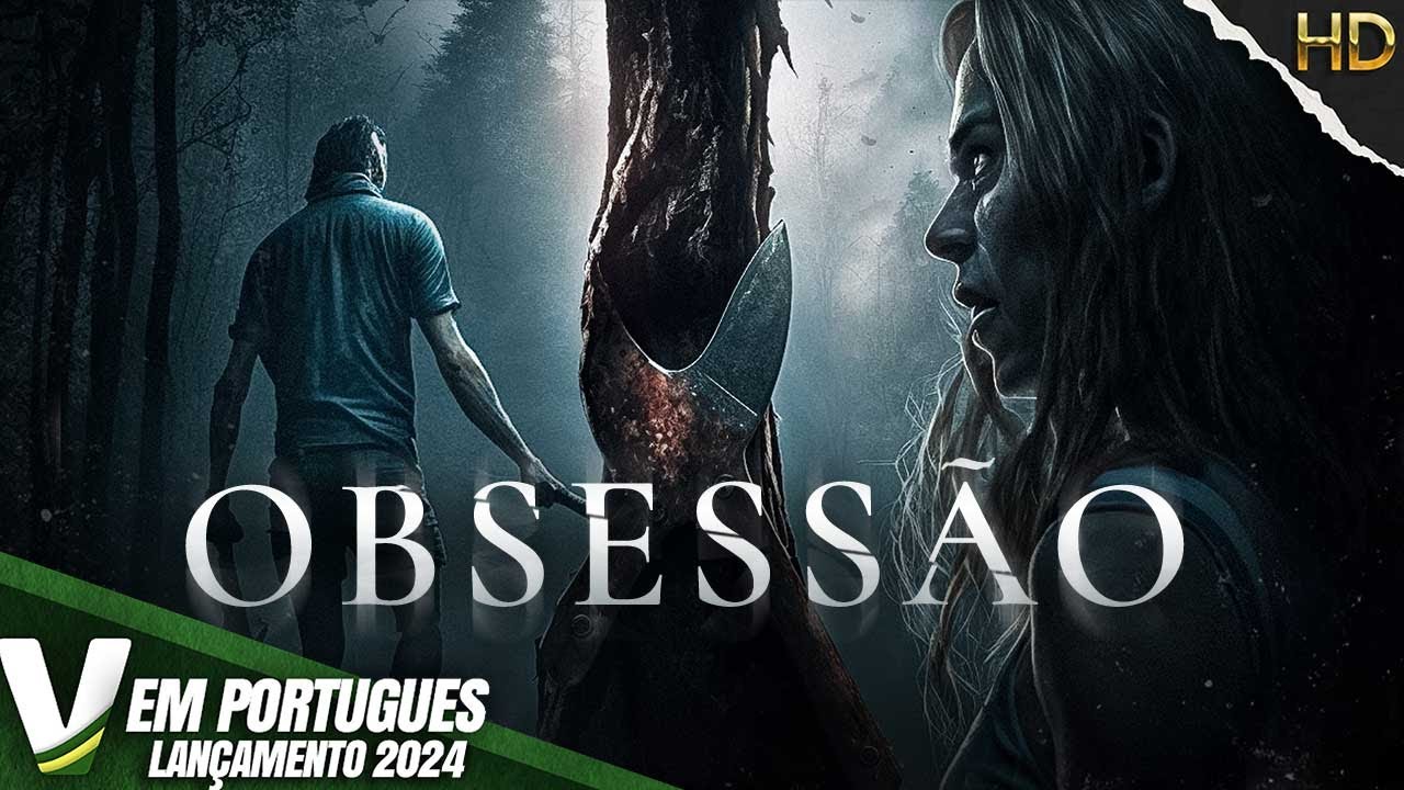 OBSESSÃO | LANÇAMENTO 2024 | FILME DE SUSPENSE COMPLETO DUBLADO EM PORTUGUÊS