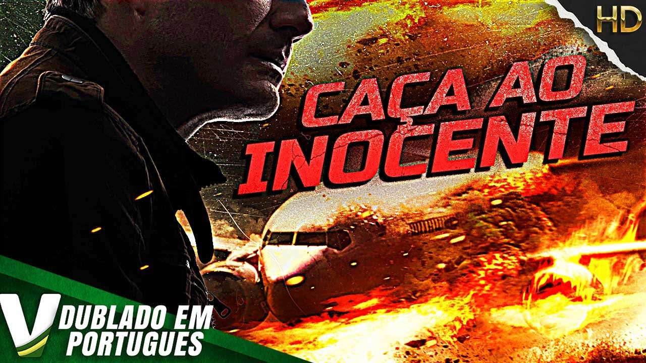 CAÇA AO INOCENTE | FILME DE AÇÃO COMPLETO DUBLADO EM PORTUGUÊS